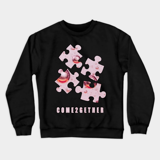 Come2gether Pink Crewneck Sweatshirt by TigsArts